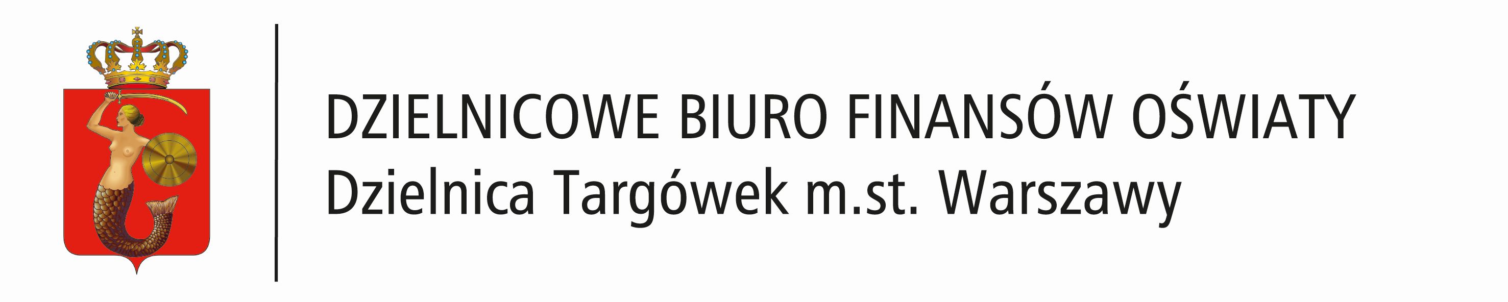 Dzielnicowe Biuro Finansów Oświaty - Targówek m. st. Warszawy