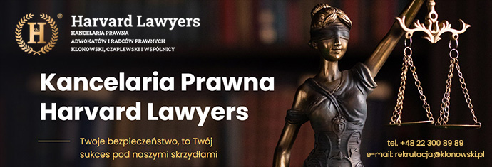 HARVARD LAWYERS Kancelaria Prawna Adwokatów i Radców Prawnych Klonowski, Czaplewski i Wspólnicy SKA